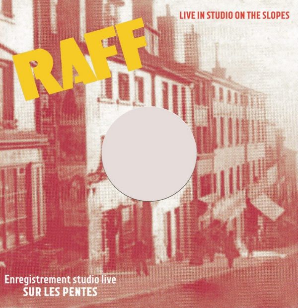 RAFF "live in studio on the slopes"